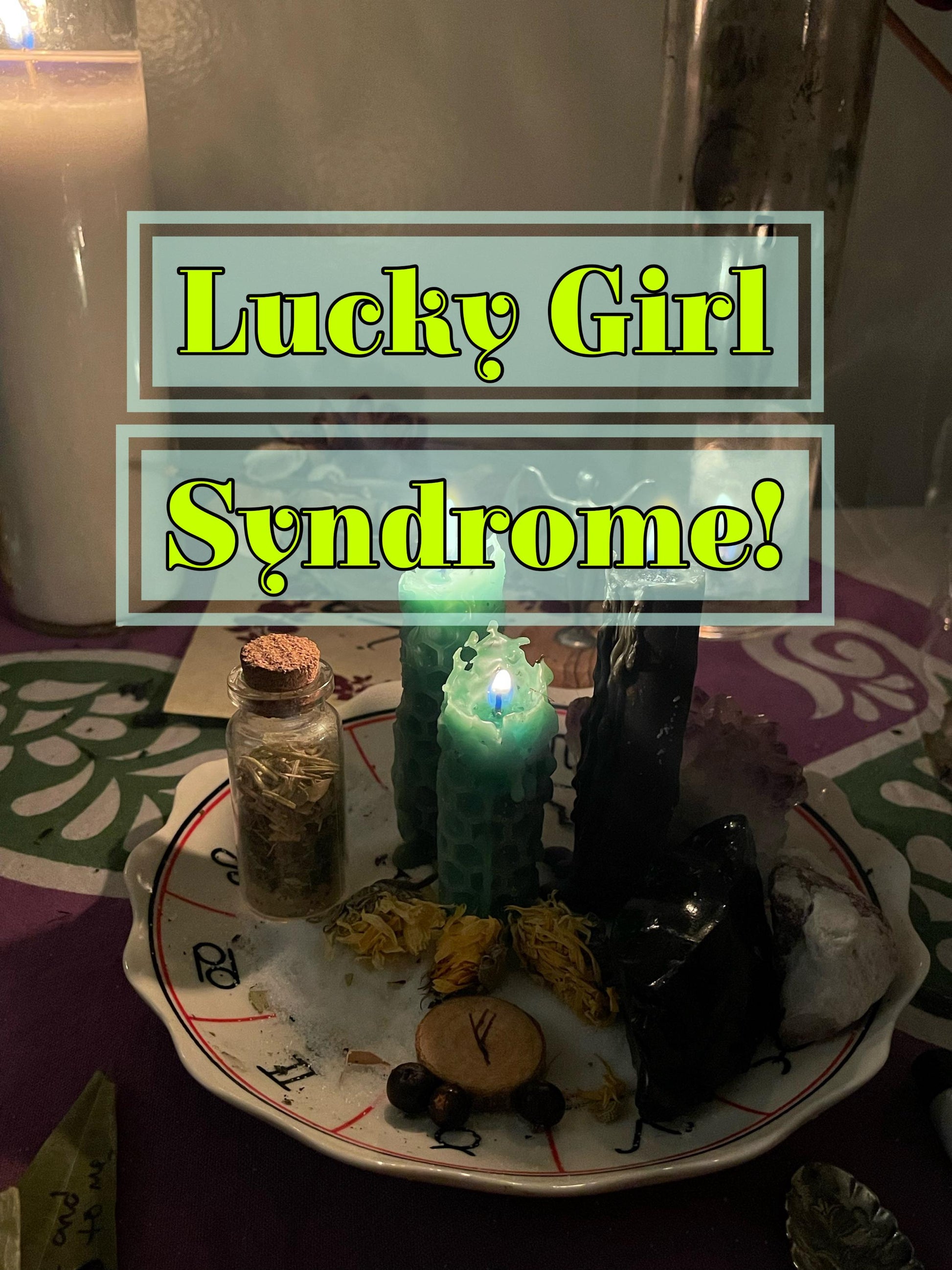 Lucky Girl Syndrome | Good Luck | Lucky Vibes | Success | Powerful!!!